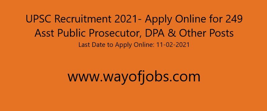 UPSC Recruitment 2021- Apply Online